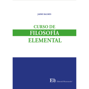CURSO DE FILOSOFÍA ELEMENTAL