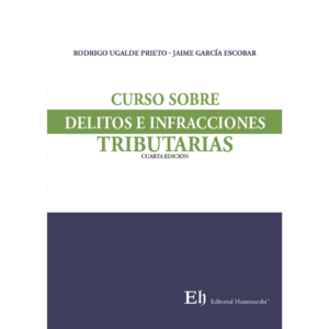 CURSO SOBRE DELITOS E INFACCIONES TRIBUTARIAS