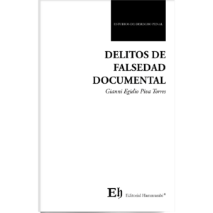 DELITOS DE FALSEDAD DOCUMENTAL